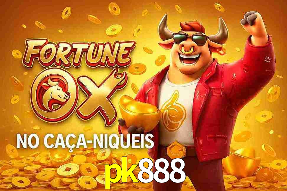 Jogo Fortune Ox no pk888 Cassino